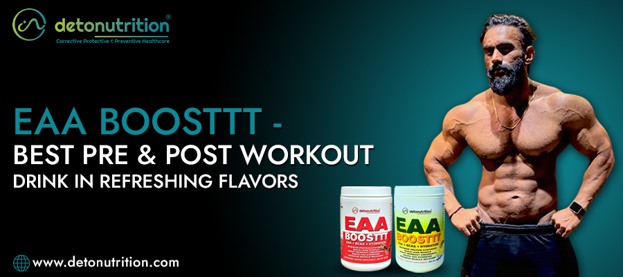 EAA Boosttt - Best Pre and Post Workout Drink in Refreshing Flavors