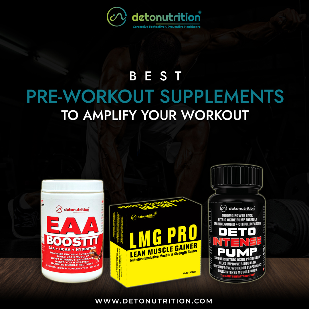 Best Pre-Workout Supplements to Amplify Your Workout